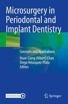 portada Microsurgery in Periodontal and Implant Dentistry: Concepts and Applications (en Inglés)