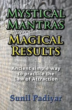 portada Mystical Mantras. Magical Results. (en Inglés)
