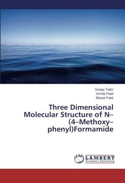 portada Three Dimensional Molecular Structure of N-(4-Methoxy-phenyl)Formamide