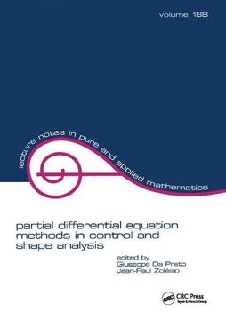 portada Partial Differential Equation Methods in Control and Shape Analysis: Lecture Notes in Pure and Applied Mathematics (en Inglés)