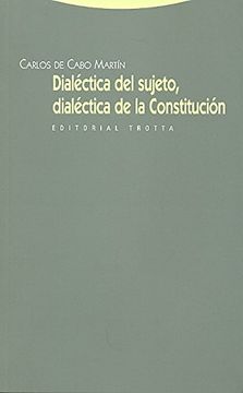 portada Dialéctica del Sujeto, Dialéctica de la Constitución