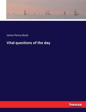 portada Vital questions of the day (en Inglés)