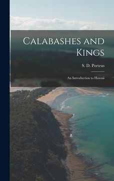 portada Calabashes and Kings; an Introduction to Hawaii (en Inglés)