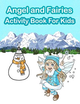 portada Angel and Fairies Activity Book for Kids: Fun Activity for Kids in Angel and Fairies Theme Coloring, Trace Lines and Numbers, Find the Difference, Count the Number and More. (Activity Book for Kids Ages 3-5) 
