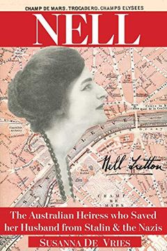 portada Nell: The Australian Heiress who Saved her Husband From Stalin & the Nazis