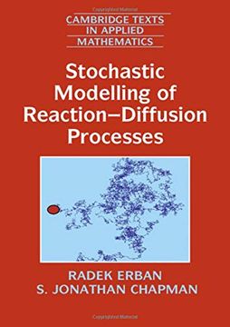 portada Stochastic Modelling of Reaction–Diffusion Processes (Cambridge Texts in Applied Mathematics) (in English)