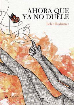 portada Ahora que ya no Duele (in Spanish)