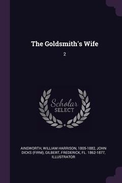 portada The Goldsmith's Wife: 2 (in English)