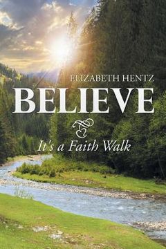 portada Believe: It's a Faith Walk