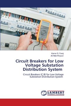 portada Circuit Breakers for Low Voltage Substation Distribution System (en Inglés)