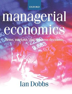 portada Managerial Economics: Firms, Markets and Business Decisions (en Inglés)