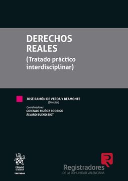 portada Derechos Reales Tratado Practico Interdisciplinar (in Spanish)
