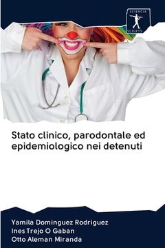 portada Stato clinico, parodontale ed epidemiologico nei detenuti (en Italiano)