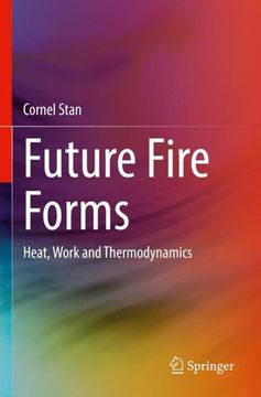 portada Future Fire Forms: Heat, Work and Thermodynamics (in English)
