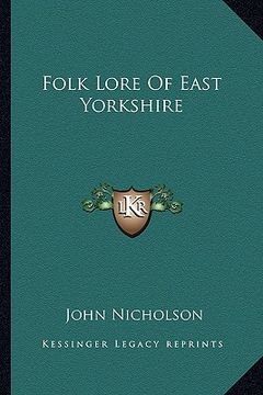portada folk lore of east yorkshire (en Inglés)