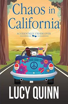 portada Chaos in California (Accidentally Undercover Mysteries) (in English)