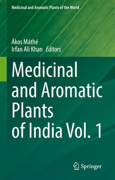 portada Medicinal and Aromatic Plants of India Vol. 1 (en Inglés)