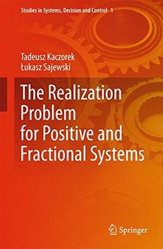 portada The Realization Problem for Positive and Fractional Systems (Studies in Systems, Decision and Control)