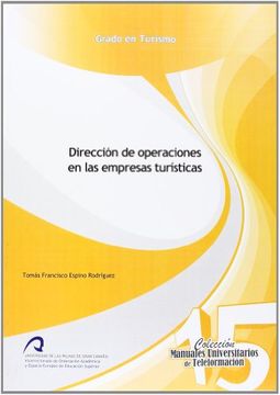 portada Dirección de Operaciones en las Empresas Turísticas (Manual Universitario de Teleformación Grado en Turismo)