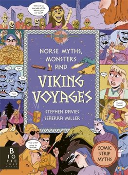Comic Strip Myths: Norse Myths, Monsters and Viking Voyages (en Inglés)