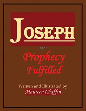portada Joseph: Prophecy Fulfilled (en Inglés)