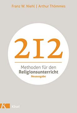 portada 212 Methoden für den Religionsunterricht: Neuausgabe 
