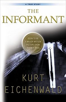 portada The Informant: A True Story (en Inglés)