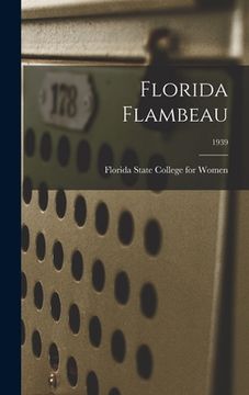 portada Florida Flambeau; 1939 (en Inglés)