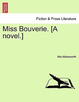 portada miss bouverie. [a novel.] (en Inglés)