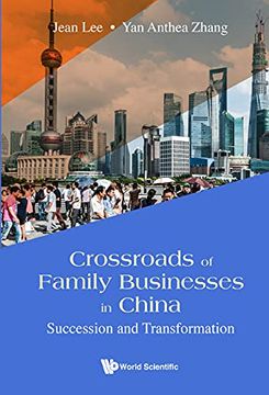 portada Crossroads of Family Businesses in China: Succession and Transformation 