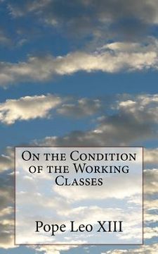 portada On the Condition of the Working Classes (en Inglés)