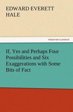 portada if, yes and perhaps four possibilities and six exaggerations with some bits of fact (in English)