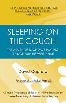 portada Sleeping on the Couch: The Adventures of Dave Playing Bridge With his Wife, Anne (en Inglés)
