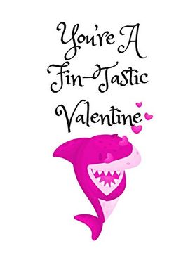 portada You’Re a Fin-Tastic Valentine, Graph Paper Composition Not With a Funny Shark pun Saying in the Front, Valentine's day Gift for him or Her: White. 100 Sheets (200 Pages), Quad Ruled 5x5 