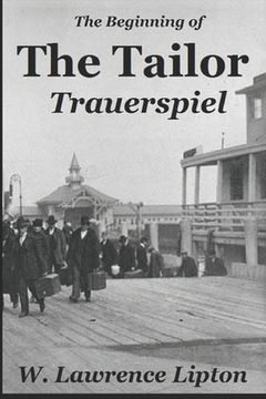 portada The Tailor Trauerspiel: An Immigrant Life