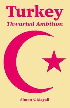 portada turkey: thwarted ambition (in English)