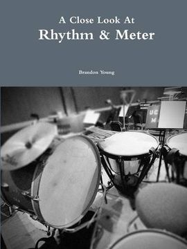 portada A Close Look at Rhythm & Meter (in English)