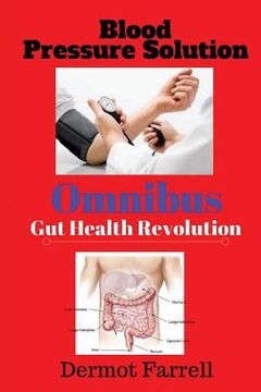 portada Gut Health Revolution & Blood Pressure Solution: Omnibu (2 in 1) (in English)