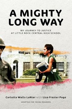 portada A Mighty Long way (Adapted for Young Readers): My Journey to Justice at Little Rock Central High School 