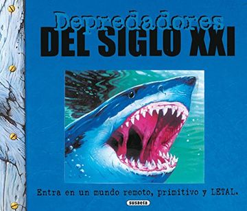 portada Depredadores del Siglo xxi (in Spanish)