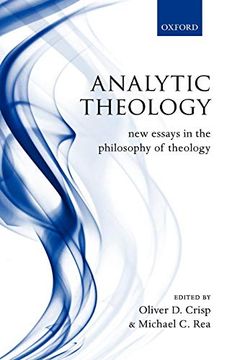 portada Analytic Theology: New Essays in the Philosophy of Theology (en Inglés)