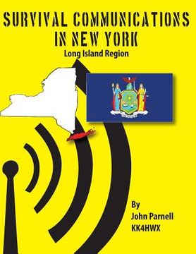 portada Survival Communications in New York: NYC - Long Island Region (en Inglés)