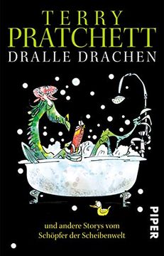 portada Dralle Drachen: Und Andere Storys vom Schöpfer der Scheibenwelt (in German)