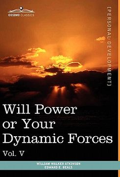 portada personal power books (in 12 volumes), vol. v: will power or your dynamic forces