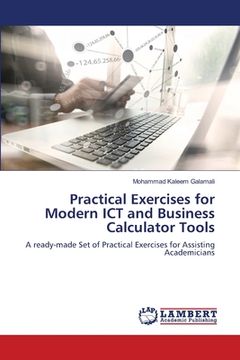 portada Practical Exercises for Modern ICT and Business Calculator Tools (en Inglés)