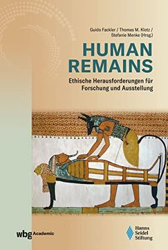 portada Human Remains Ethische Herausforderungen für Forschung und Ausstellung (in German)