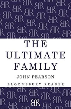 portada The Ultimate Family: The Making of the Royal House of Windsor