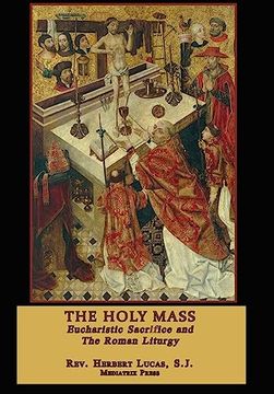 portada The Holy Mass: In two volumes (en Inglés)