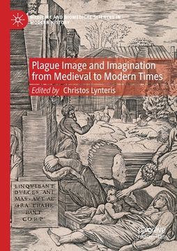 portada Plague Image and Imagination from Medieval to Modern Times
