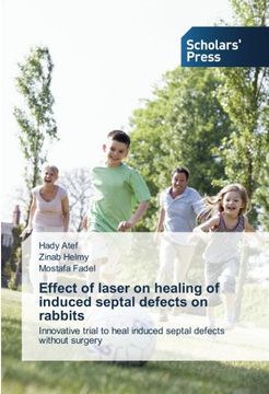 portada Effect of laser on healing of induced septal defects on rabbits: Innovative trial to heal induced septal defects without surgery